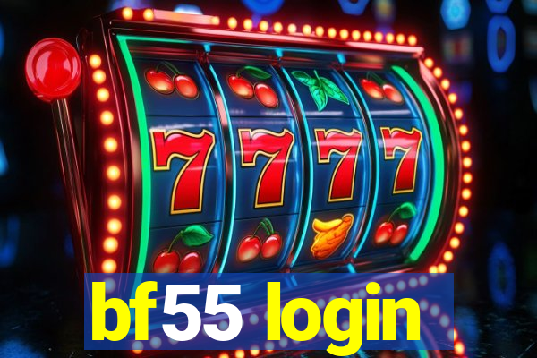 bf55 login